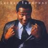 CD LUTHER VANDROSS - Never Too Much 5024822 Epic 2001 US Soul/Funk Used