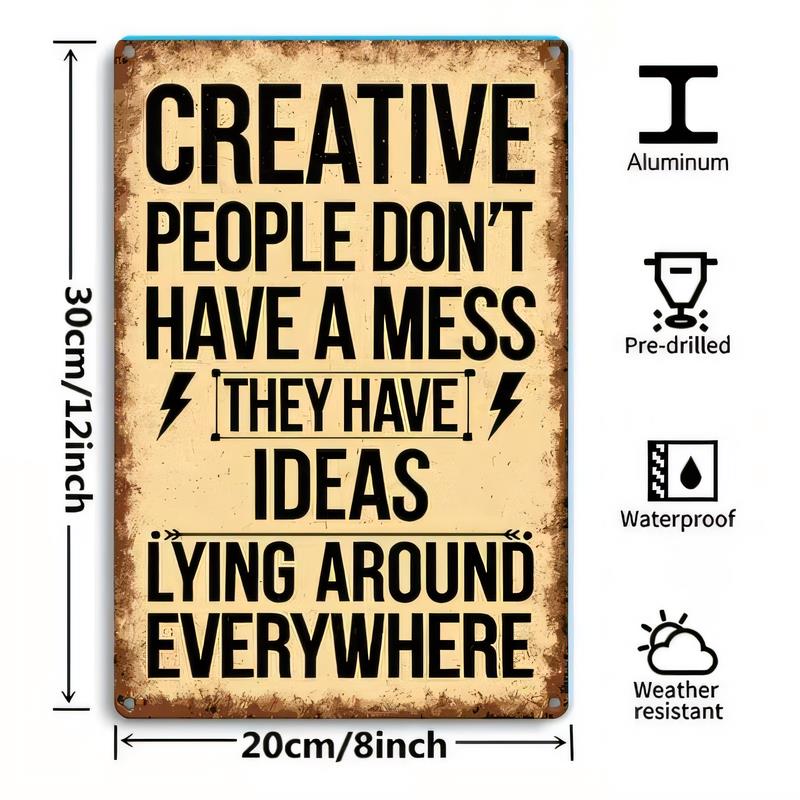 Tin Sign People Dont Have A Mess They Have Ideas Lying Around Everywhere Funny Quote Vintage Metal Wall Art Decor Waterproof