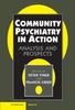 The Community Psychiatry In Action : Analysis and Prospects Book