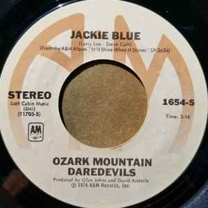 7-дюймовая пластинка OZARK MOUNTAIN DAREDEVILS - Jackie Blue / Better Days 1654S A&M Records 1975 США Рок Б/у