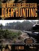 Книга The Basics of Deer Hunting