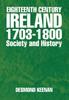 Книга Eighteenth Century Ireland 1703-1800 Society and History