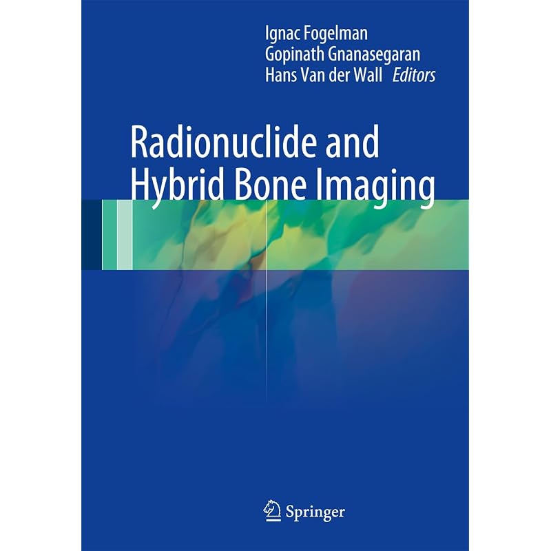 Radionuclide and Hybrid Bone Imaging This book, written by authors with national and