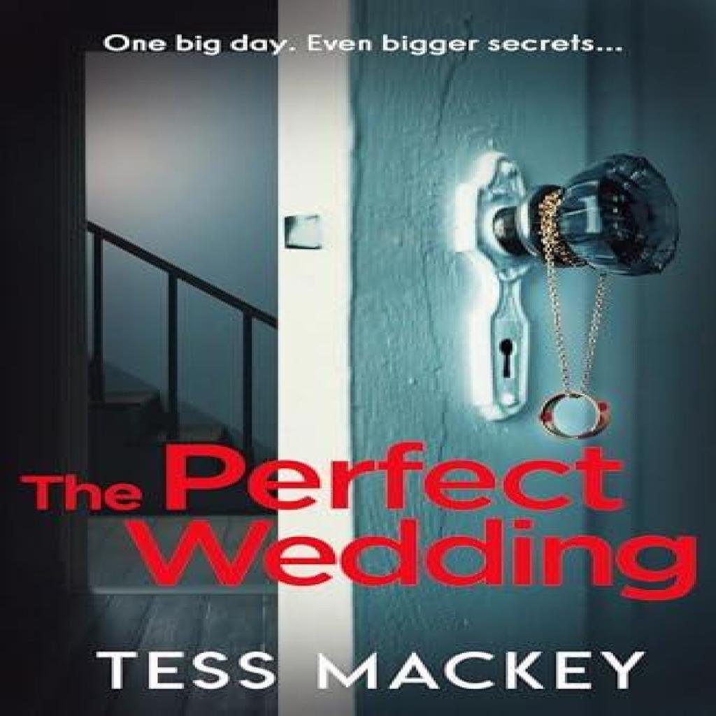The Perfect Wedding by Tess Mackey Paperback Book 9780008810719