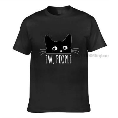 Ew People Introvert Cat Lover Funny Crazy Cat Lady Tshirt Gift T Shirt Harajuku Cotton Unisexs T Shirt Gift Wholesale