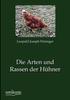 Книга Die Arten Und Rassen Der Huhner