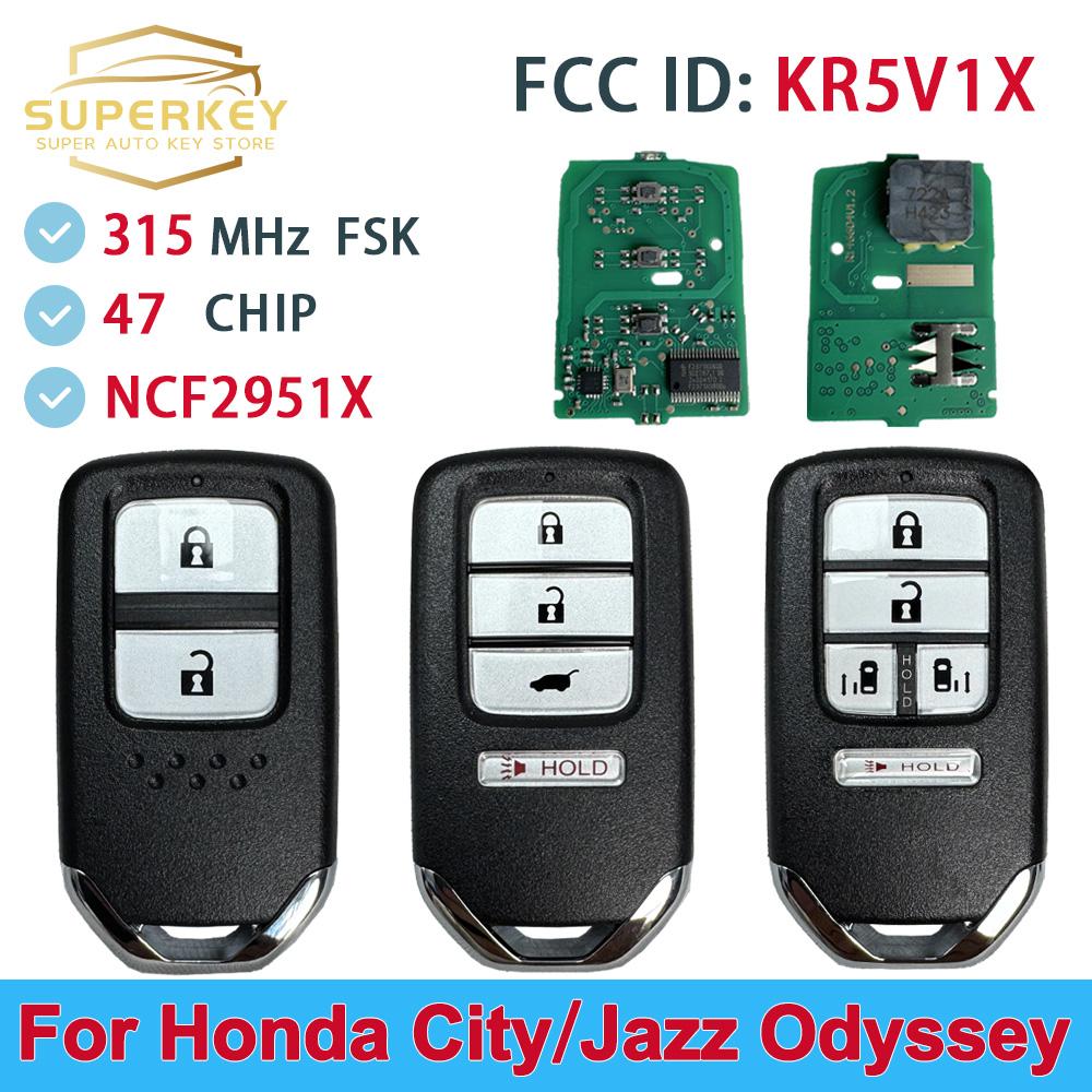 SUPERKY 313,8 МГц для Honda City Jazz Fit Civic Shuttle Vezel CR-V 5 Door EX Odyssey EX SE ID47 чип дистанционный ключ от машины KR5V1X