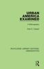 Книга Urban America Examined : A Bibliography