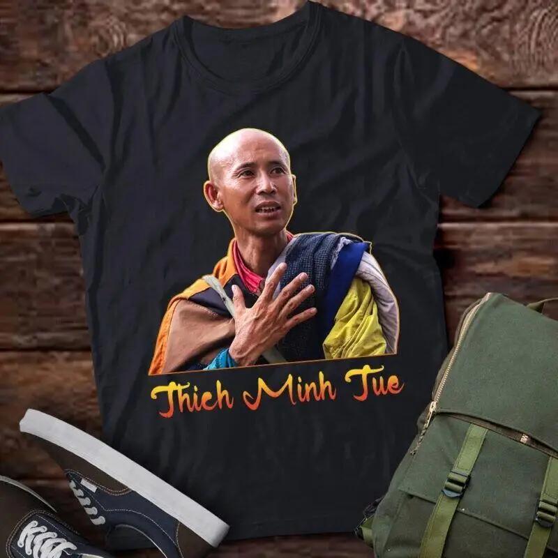 Thich Minh Tue Tshirt Full Size S5xl