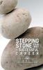Книга Stepping Stone Your Way To Successful Career