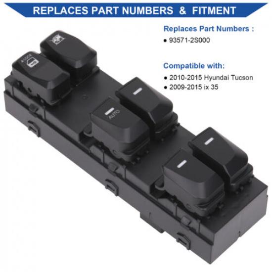 Main Window Switch Control Button For 2010-2015 Hyundai Tucson 93571-2S000 1AUTO