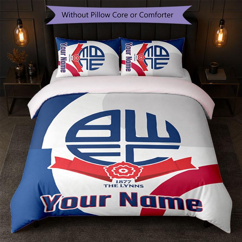 Bolton Wanderers FC Custom Name Text Bedding Set 1 Duvet Cover+2 Pillowcases Soccer Logo Personalized Gift For Special Occasion Bedroom Decor