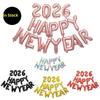 2026 Happy  Year Aluminum Foil Balloon Set  Year Party 2026 Happy  Year Party  Year Atmosphere Props