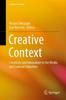 Книга Creative Context : Creativity and Innovation In the Media and Cultural Industries