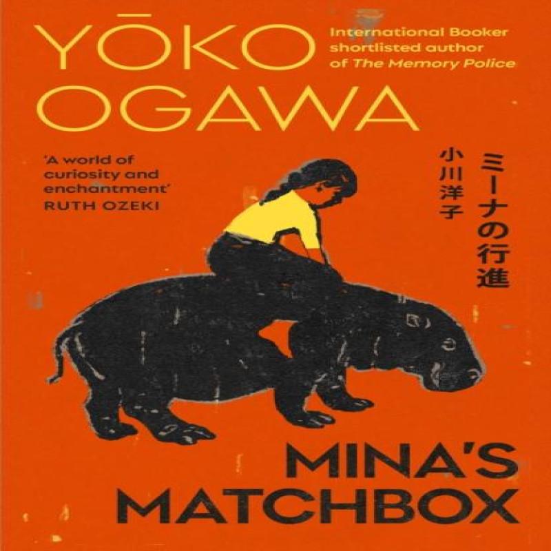 Minas Matchbox by Yoko Ogawa Paperback Book 9781529933536