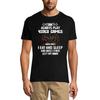 Men's T-Shirt I Don't Always Play Video Games - Gaming Quote