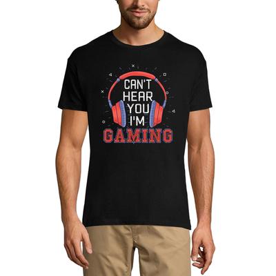 Мужская футболка Can't Hear You I'm Gaming - Подарок на день рождения для геймеров