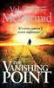 Книга The Vanishing Point : The Pulse-racing Standalone Thriller That You Won't Be Able To Put Down