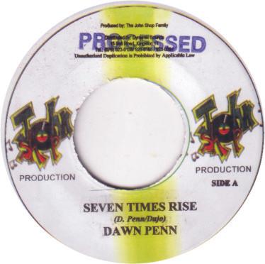 7inch Record DAWN PENN - Seven Times Rise NONE John Shop Recor Jamaica Reggae, Ska & Dub Used