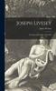 Книга Joseph Livesey : the Story of His Life, 1794-1884