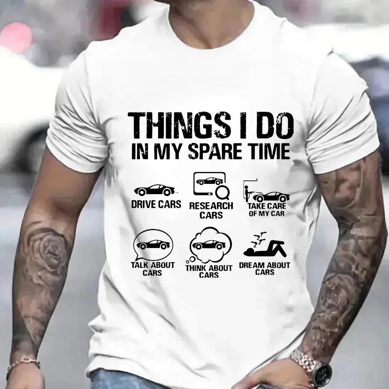 Чем я занимаюсь в свободное время. Смешная футболка для мужчин. Футболки для автолюбителей. Одежда для автолюбителей. Футболка с коротким рукавом для папы. Мужская.
