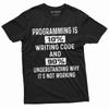 Funny Programmer T-shirt Programming Code Coding Tee Software Developer Shirt