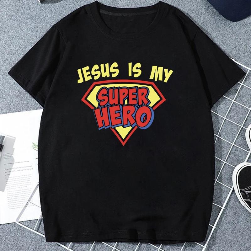 Jesus Is My Super Hero Tshirt Jesus Words Funny Graphic Tshirts Women Unisex Clothing Tees Tops Casual Short Clothes