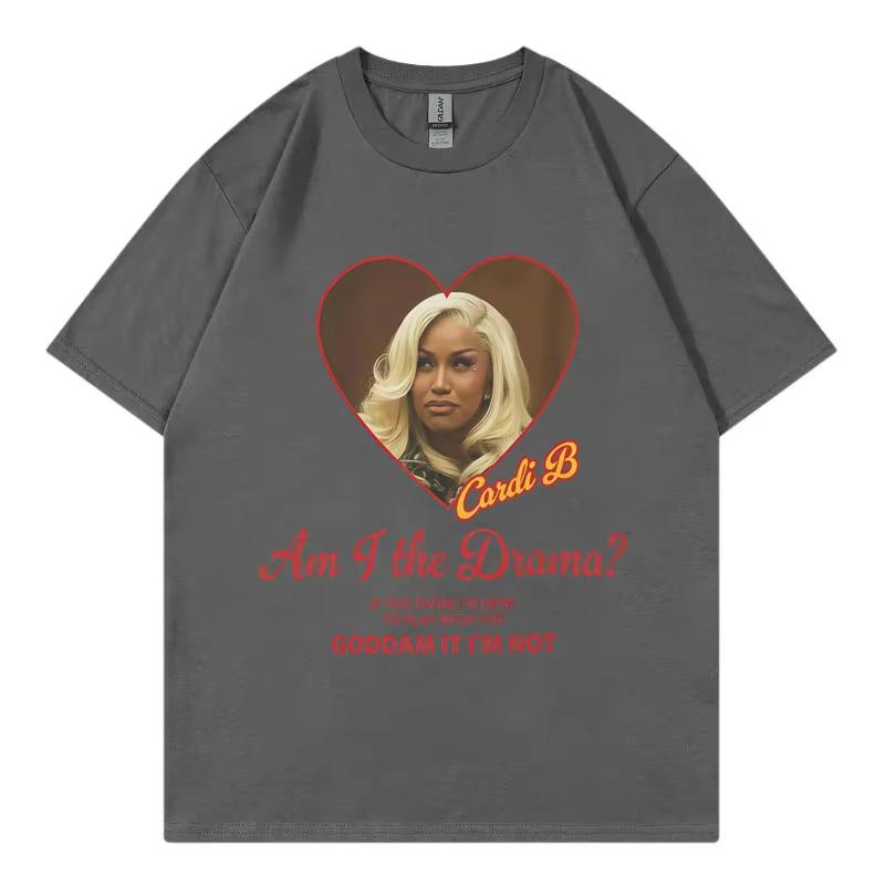Cardi B Am I The Drama Funny Meme Tshirts Unisex Women Fashion Hip Hop Short Sleeve T Shirt High Quality Cotton Oversized Tshirt