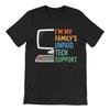 Funny Tech Support Funny Cuteee Graphic Black T Shirt Gift For Friends