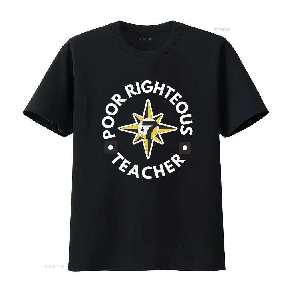 Poor Righteous Teacher 5 Percenters T Shirt Nation Of Gods And Earths Vintage Stylish Unisex Breathable Soft Streetwear