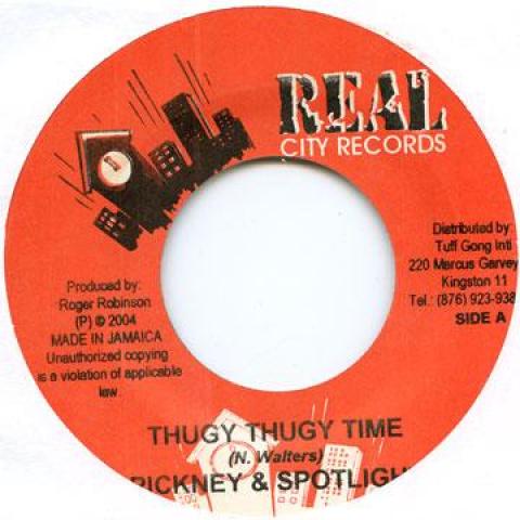7-дюймовая пластинка PICKNEY, SPOTLIGHT - Thugy Thugy Time Real City 2004 Ямайка Регги, Ска и Даб