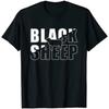 Black Sheep Sarcastic Sayings Humor Dark T-Shirt Casual Cotton Daily Four Seasons Tees Hombre Aesthetic Mens T Shirts