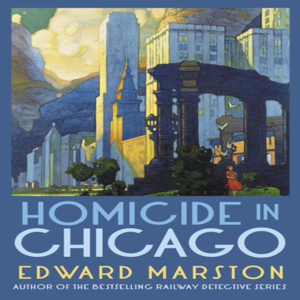 Homicide in Chicago by Edward Marston Paperback Book 9780749030919