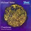 CD МИХАЭЛЬ ВЕТТЕР - Overtones SM103850 Wergo 1984 Германия Классика Б/У