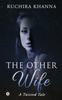 The The Other Wife : A Twisted Tale Book