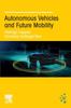 The Autonomous Vehicles and Future Mobility Book