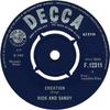 7inch Record RICK & SANDY - Creation F12311 Decca 1965 UK Pop Used