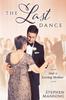 Книга Last Dance : And a Loving Mother