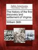 Книга The History of the First Discovery and Settlement of Virginia.