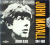 CD JOHN MAYALL - London Blues 1964  8443022 Deram 1992 US Рок Б/у