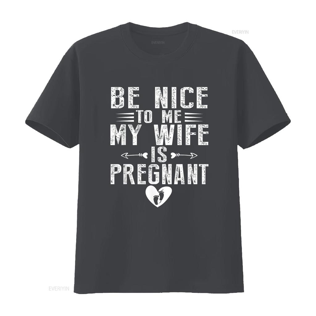 Mens Be Nice To My Wife Is Pregnant T Shirt Black vintage Washed streetwear homme fashion designer clothes Slightly Casual