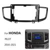 Комплект рамки автомобильного радиоприемника Android для HONDA PILOT 2016 - 2021 Авто Стерео Центральная консоль Держатель Фасция Отделка Лицевая панель