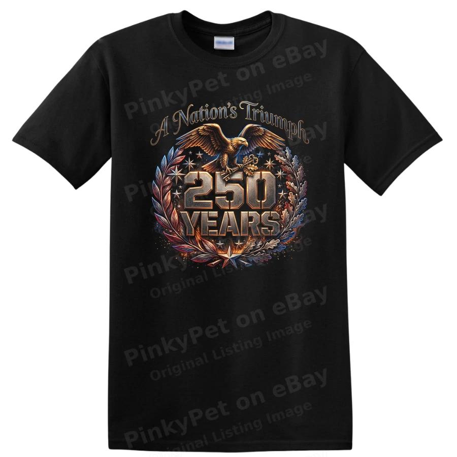 USA 250 Anniversary T Shirt A Nation's Triumph Vintage Eagle Design Tee