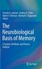 Книга The Neurobiological Basis of Memory : A System, Attribute, and Process Analysis