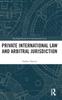 Книга Private International Law and Arbitral Jurisdiction