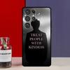 Относись к людям с добротой Чехол-футляр Для Samsung Galaxy S25 Ultra S9 S10 S20 S21 S22 Plus S23 Ultra S24 FE Чехол для телефона