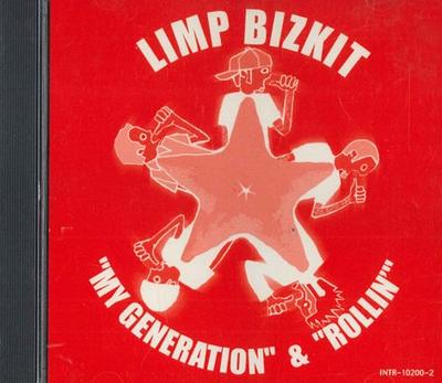 CD LIMP BIZKIT My Generation Rollin INTR102002 FLIP 2000 US Rock Б/у