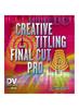 Книга Creative Titling With Final Cut Pro