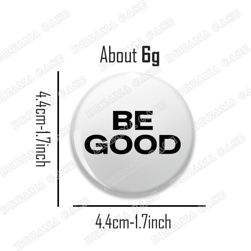 Креативные блестящие круглые значки с буквами 'Be Good' для аксессуаров к украшениям, декора сумок, эмалированные, на лацкан, булавки