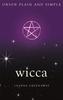 Книга Wicca, Orion Plain and Simple